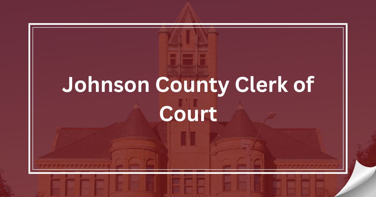 Johnson County Clerk of Court