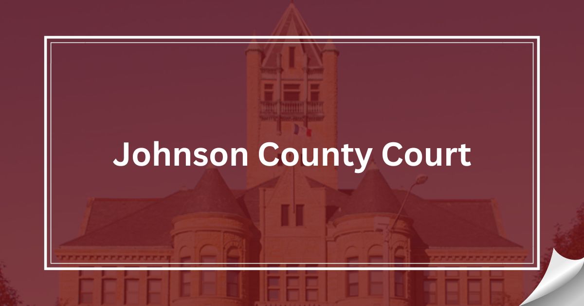 Johnson County Court
