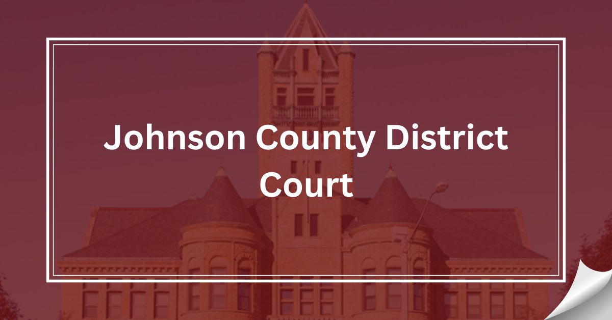 Johnson County District Court